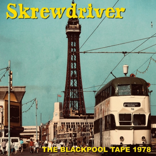 Skrewdriver -The Blackpool Tape 1978