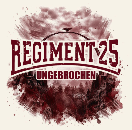 Regiment 25 - Ungebrochen - CD