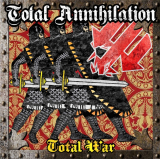 TOTAL ANNIHILATION - TOTAL WAR