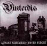 VINTERDIS - ALWAYS REMEMBER - NEVER FORGET