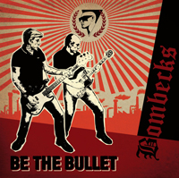 Bombecks - Be the Bullet