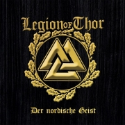 Legion of Thor -Der nordische Geist