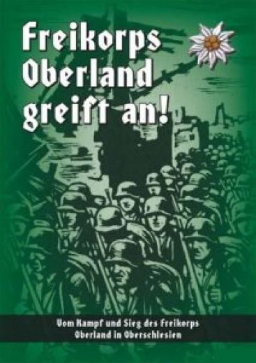 Freikorps Oberland greift an!n