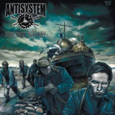 ANTISYSTEM - 1000-YEAR SLAVERY