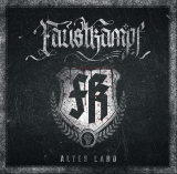 FAUSTKAMPF - ALTES LAND