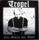 Tropel- PELA GLORIA DAS RUAS- CD