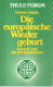 Pierre Krebs, Die europäische Wiedergeburt. Aufruf zur Selbstbesinnung.