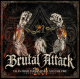 Brutal Attack - Tales from the Hammer and the Fire - The Freeman Sessions