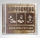 Kopfschuss-Ausnahmezustand