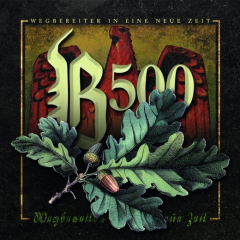 Bataillon 500 - Wegbereiter in eine neue Zeit - CD