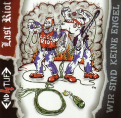 Endstufe - Last Riot - Wir sind keine Engel / Split - Digipak