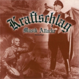 KRAFTSCHLAG - MUSIK ATTACKE - NEUAUFLAGE