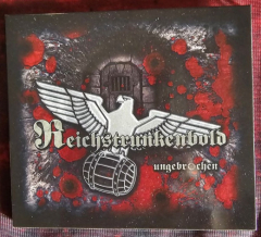 Reichstrunkenbold- Ungebrochen - DigiPack