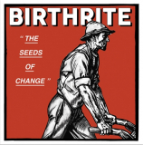 BIRTHRITE - THE SEEDS OF CHANGE