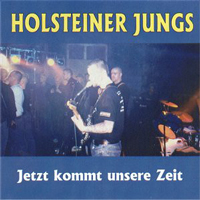 Holsteiner Jungs - Jetzt kommt unsere Zeit