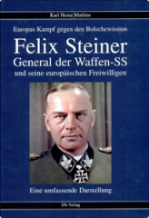Felix Steiner - General der Waffen-SS Buch