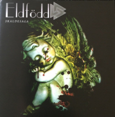 Eldfödd -Skaldesaga