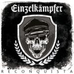 EINZELKÄMPFER - RECONQUISTA - CD